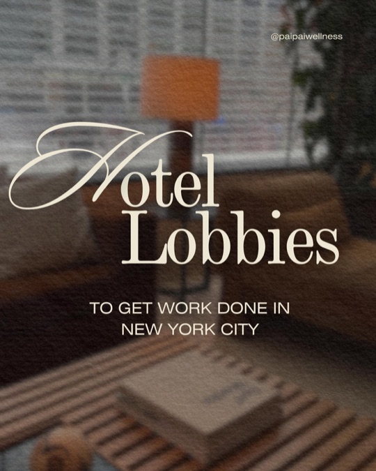 Hotel Study Spots In NYC