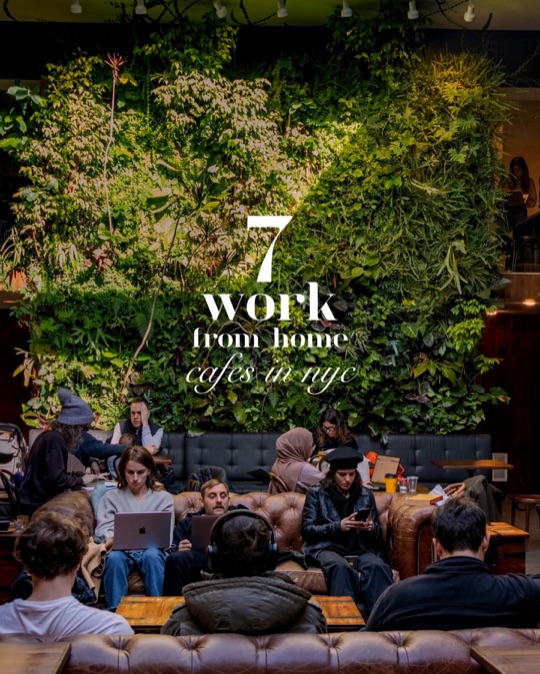NYC Cafes For Remote Work